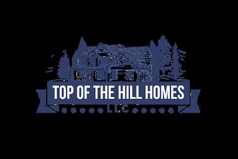 Top of the Hill Homes, LLC Top of the Hill Homes, LLC
